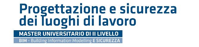 Master in Progettazione e Sicurezza dei Luoghi di Lavoro