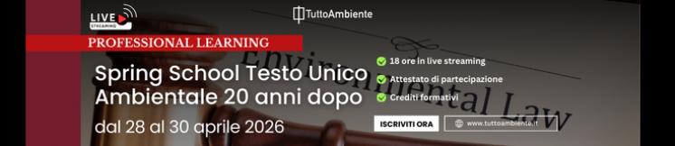 Spring School Testo Unico Ambientale 20 anni dopo